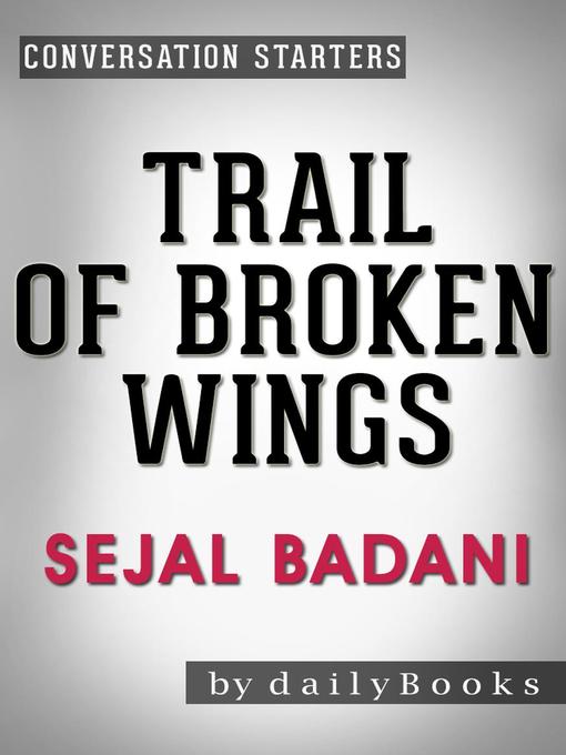 Title details for Trail of Broken Wings by Daily Books - Wait list